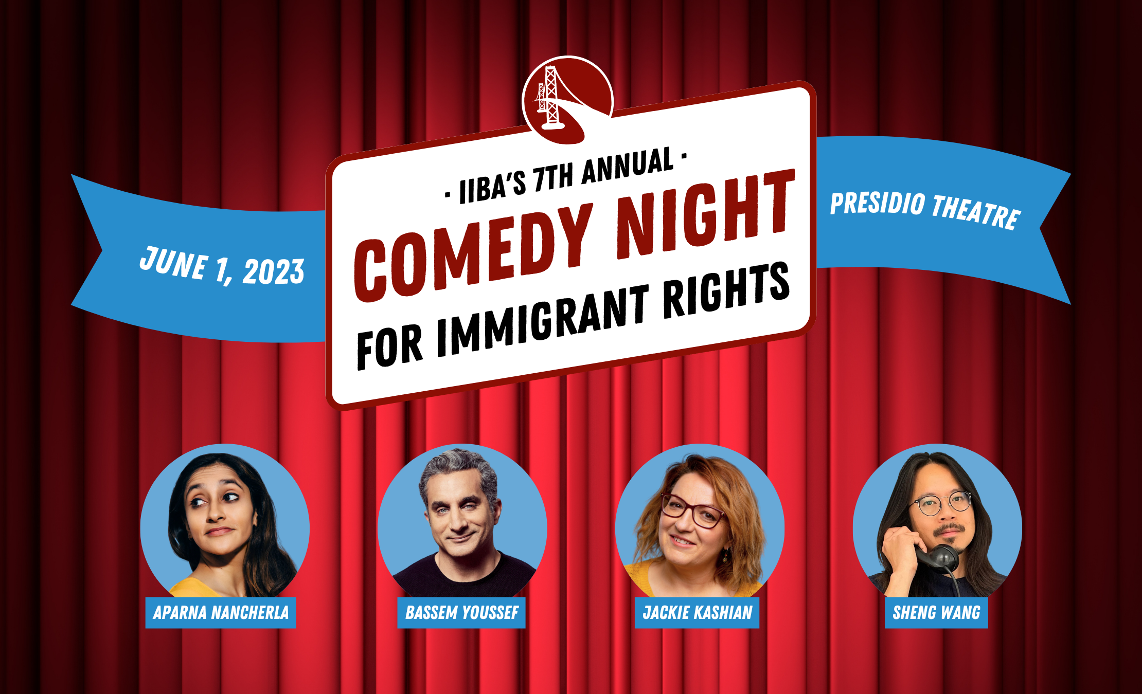 7th Annual Comedy Night for Immigrant Rights Immigration Institute of